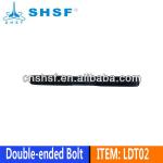 Double-ened Bolt LDT02 LDT02