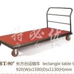 tectangle table trolley BT-90#